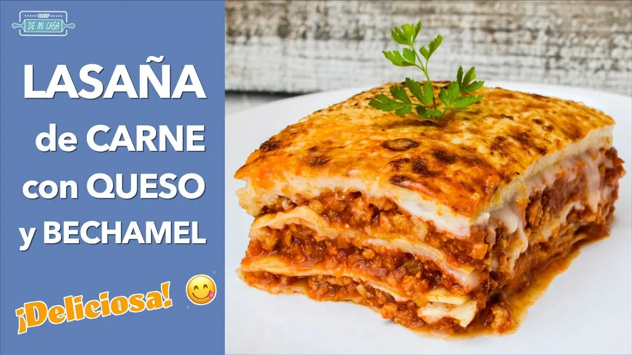 como hacer lasaña de carne picada con bechamel - Cuál es la forma correcta de escribir lasaña